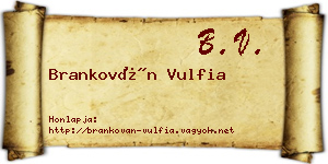 Brankován Vulfia névjegykártya